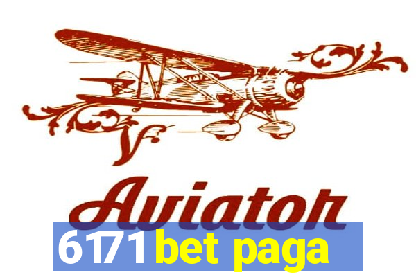 6171 bet paga